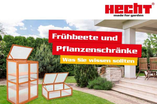 Frühbeete und Pflanzschränke von Hecht im Garten.