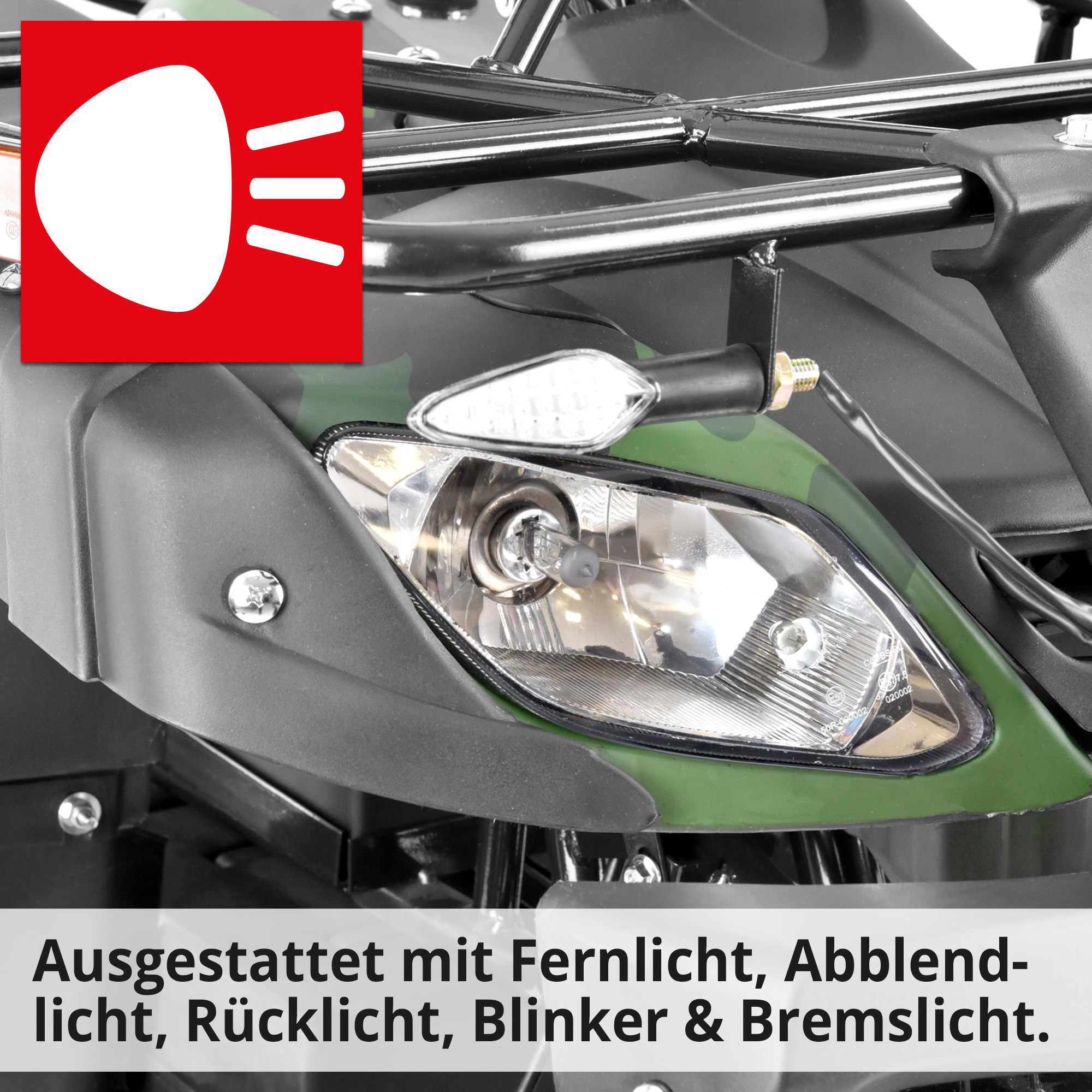Quad mit Straßenzulassung; Fernlicht, Abblendlicht, Rücklicht, Blinker und Bremslicht